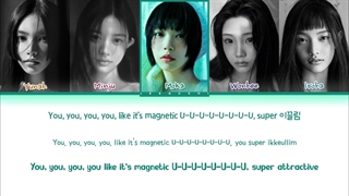 لیریک آهنگ Magnetic از گروه جدید هایب ILLIT