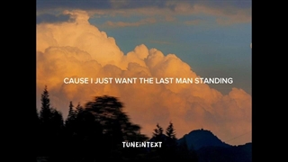 لیریک آهنگ Last man standing آخرین مرد ایستاده از Livingston لیوینگستون