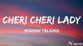 آهنگ چری چری لیدی از مدرن تاکینگ با متن | Modern Talking - Cheri Cheri Lady