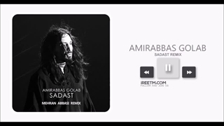 امیرعباس گلاب سادس ریمیکس