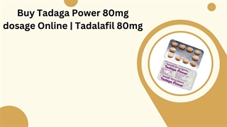 Buy Tadaga Power 80mg dosage Online | Tadalafil 80mg