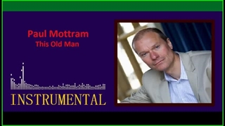 Paul Mottram - This Old Man [Instrumental]