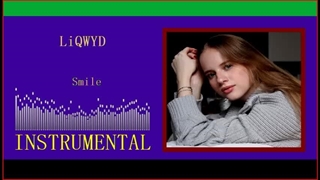 LiQWYD - Smile [Instrumental]