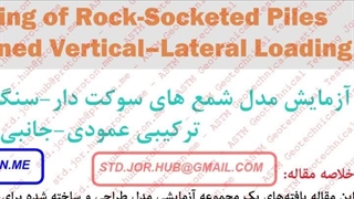 Model Testing of Rock-Socketed Piles under Combined Vertical–Lateral Loading