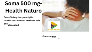 Soma 500 mg Carisoprodol- Health Naturo
