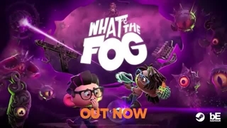 تریلر بازی What the Fog