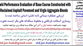 Field Performance Evaluation of Base Course Constructed with Reclaimed Asphalt Pavement and Virgin Aggregate Blends -GTJ20220277