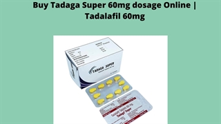Buy Tadaga Super 60mg Online | Tadalafil 60mg
