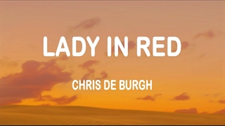 آهنگ  Lady In Red بانوی قرمزپوش از Chris De Burghکریس دی برگ