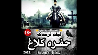 فیلم ترسناک حفره کلاغ Raven's Hollow 2022
