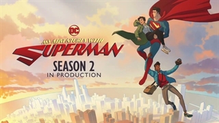 انیمیشن سریالی ماجراهای من و سوپرمن فصل ۲ قسمت ۱ زیرنویس فارسی