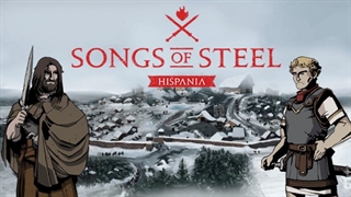 تریلر بازی سرگرم کننده Songs of Steel Hispania
