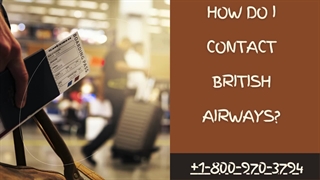 How to Contact British Airways Customer Service?