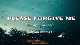 آهنگ لطفا منو ببخش از الها نیمفا با متن | ELHA NYMPHA - PLEASE FORGIVE ME