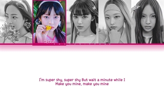 لیریک  آهنگ Super Shy از گروه نیوجینز