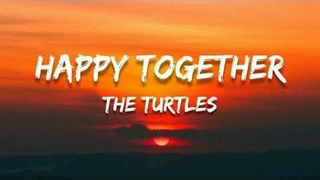 آهنگ همگی خوشحال از ترتلز با متن | Happy Together - The Turtles