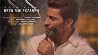 ریمیکس آهنگ آرام آرام رضا ملک زاده