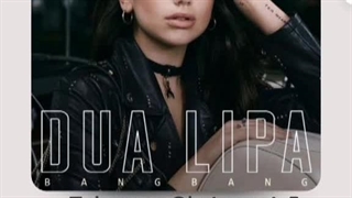 ترجمه آهنگ Bang Bang از Due Lipa