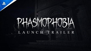 تریلر لانچ بازی Phasmophobia PS VR2