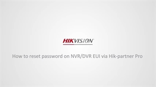 راهنمای ریست پسورد دستگاه‌های هایک ویژن