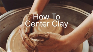 از مرکز کردن گل تا سوزن گیری در سفالگری با چرخ