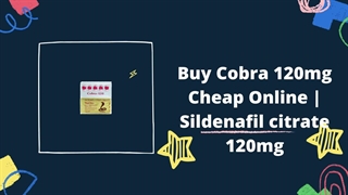 Buy Cobra 120mg dosage Online | Sildenafil citrate 120mg
