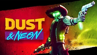 تریلر معرفی بازی اکشن و شوتر Dust & Neon