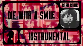 ورژن بیکلام آهنگ Die With A Smile از LADY GAGA