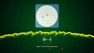 Tipple - The Drift (Transa Remix)