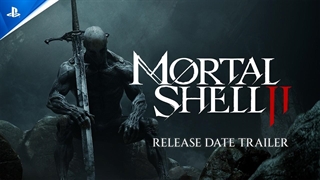 تریلر بازی Mortal Shell 2 - بازی PS5