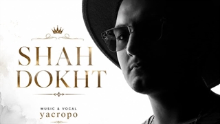 دانلود آهنگ شاه دخت از یاکروپو  - Yacropo - Shah Dokht