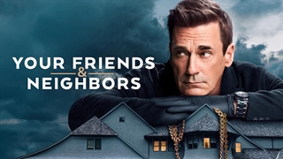 سریال دوستان و همسایگانتان فصل 1 قسمت 9 با زیرنویس فارسی / Your Friends and Neighbors 2025