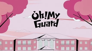 تیزر اول سریال Oh! My Guard (اوه! محافظ من) + مشخصات